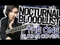 THE ONE | NOCTURNAL BLOODLUST - Guitar Cover (2022)