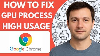 How To Fix Google Chrome GPU Process High Usage Step By Step