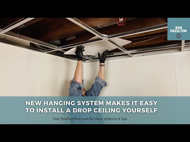 New Hanging System Makes it Easy To Install a Drop Ceiling