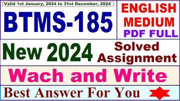 btms 185 solved assignment 2024 / BTMS 185 solved assignment 2024 in English / ignou btms 185