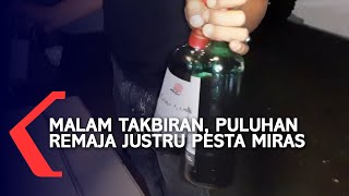 Puluhan Remaja Pesta Miras saat Malam Takbiran