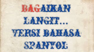 Bagaikan langit cover bahasa spanyol | ternyata seru juga