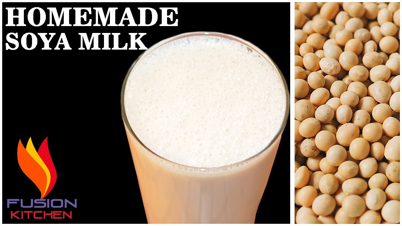How to make soya milk at home Soy Milk Soyabean Doodh Banane Ka