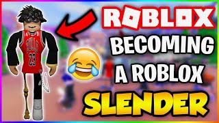 Becoming A Roblox Slender For 24 Hours Youtube - roblox slender girl outfit