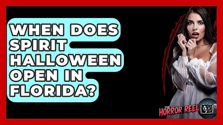 When Does Spirit Halloween Open In Florida? - The Horror Reel