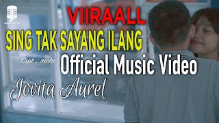 SING TAK SAYANG ILANG -  MUSIC VIDEO JOVITA AUREL