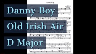 Danny Boy Piano Accompaniment Karaoke D Major Old Irish Folk Air chords