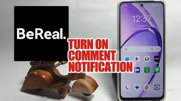 How To Turn On Comment Notification On BeReal App