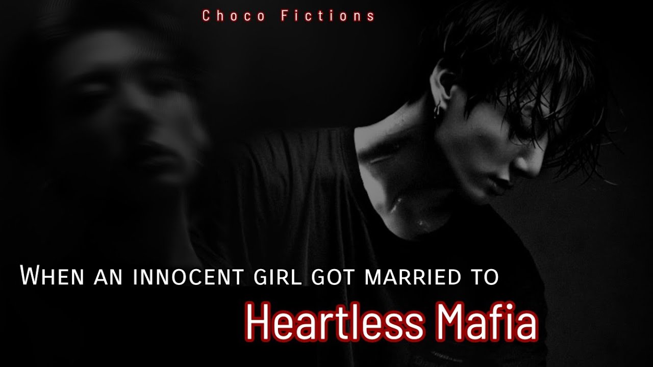When an innocent girl got married to a Heartless Mafia || Jungkook FF