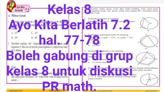 Ayo Kita Berlatih 7.2 Hal. 77-78, PG dan Esai. Math kelas 8 semester 2 bab lingkaran Ayo Kita Berlatih 7.2 Hal. 77-78, PG dan Esai. Math kelas 8 semester 2 bab lingkaran