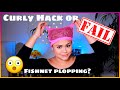 CURLY HACK OR EPIC FAIL / Fishnet Curly Hair Plopping