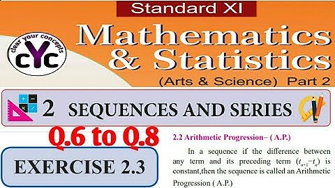 Exercise 2.3 (Q.6 to Q.8) | Sequances and Series | Class 11| maths part 2 | Maharashtra board
