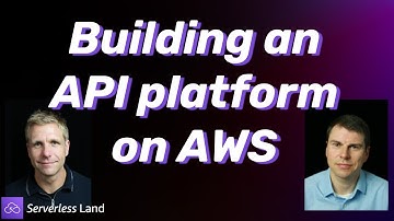 Building an API platform on AWS | Serverless Office Hours