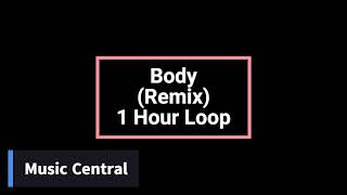 Tion Wayne x Russ Millions - Body Remix (1 HOUR LOOP) ft. Arrdee, E1, Bugzy, Fivio Foreign, Darkoo +