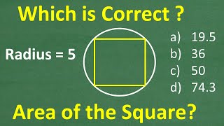 A square is inscribed in a circle with radius = 5, what is the area of the square?