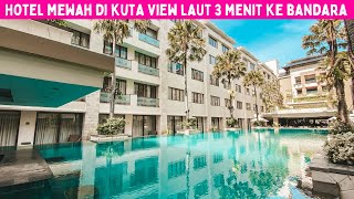 Hotel View Laut Deket Bandara & Pantai | Aston Hotel Kuta & Residence Bali