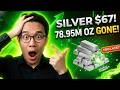 78.95M oz of COMEX Silver Gone — Silver Hits $67! Are You Too Late?