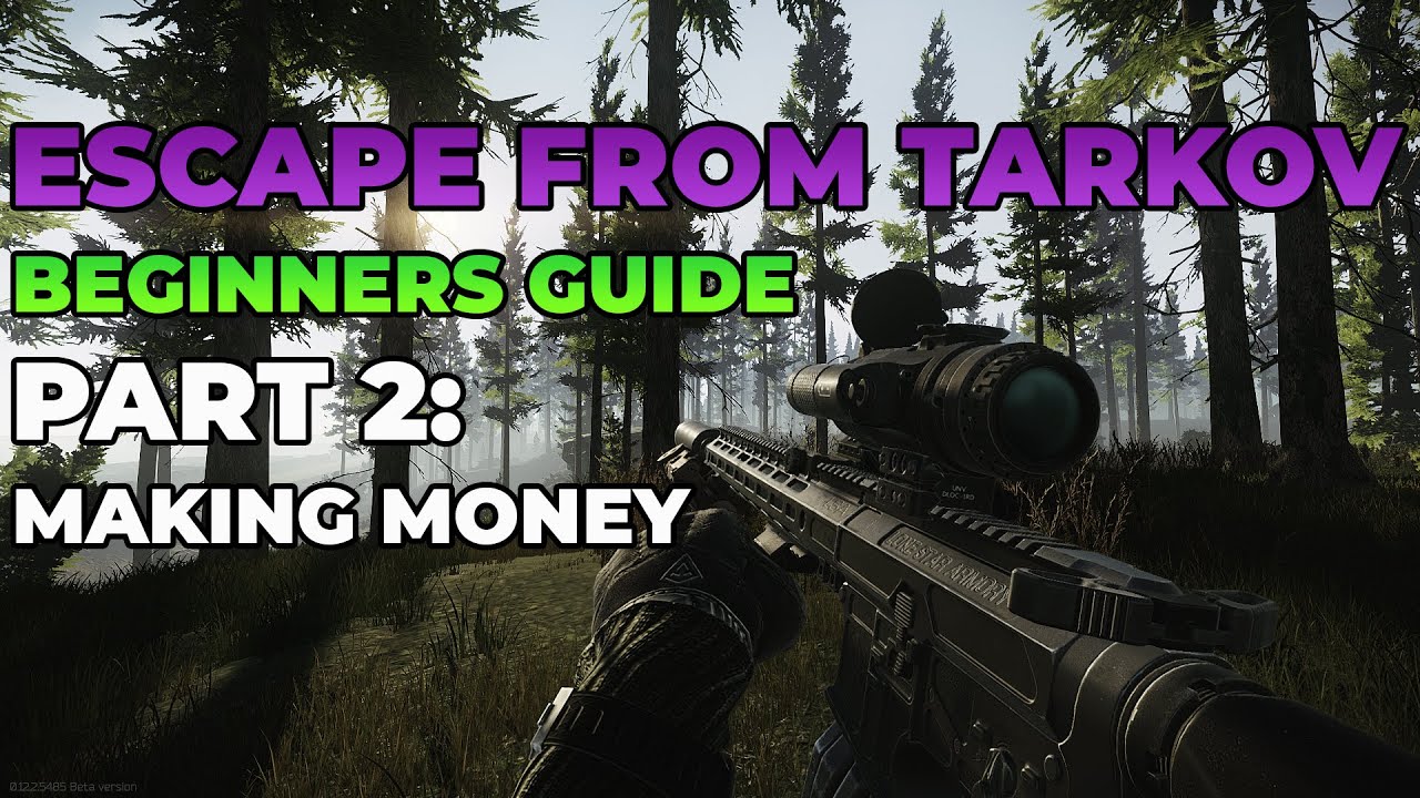 beginner tarkov making money