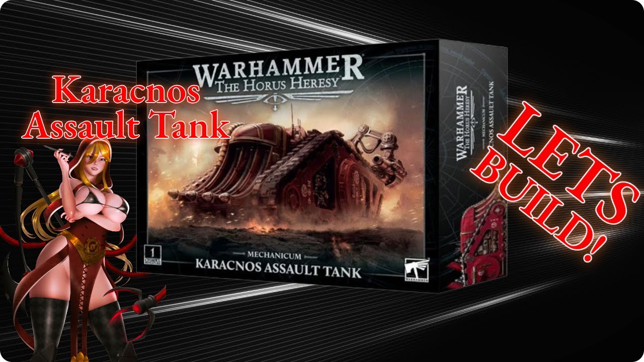Assembly Line:  Assembling a Karacnos Assault Tank and Discusses His First Horus Heresy 3.0 Game!