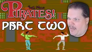 Pirates! (Commodore 64) Part 2 | WHERE'S MY SISTER