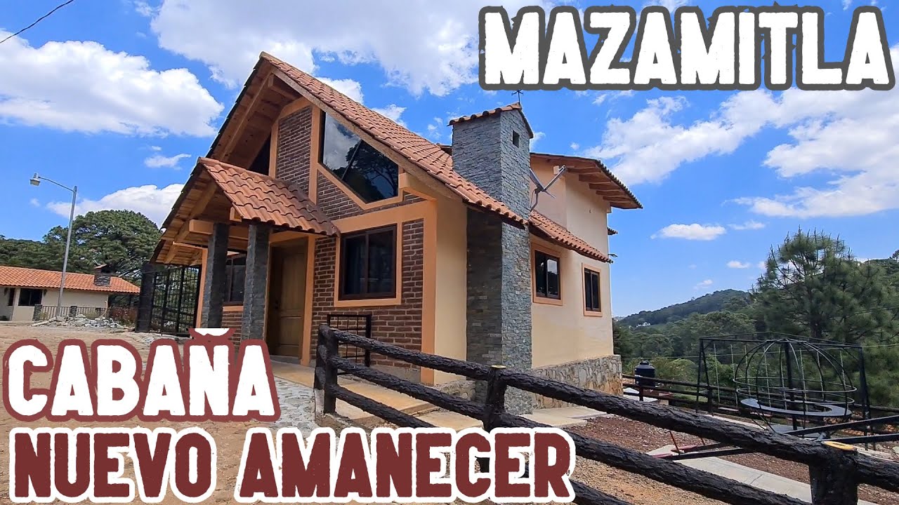 Entre la Naturaleza y el Encanto Cabañas en Mazamitla | A 7 km del pueblo | Nuevo Amanecer