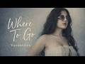 Where To Go VACOUSTICS OFFICIAL LYRIC VIDEO