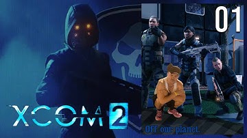 I want to play a chill game so I chose XCOM 2 Legend Difficulty... | XCOM 2 WOTC [Part 1]