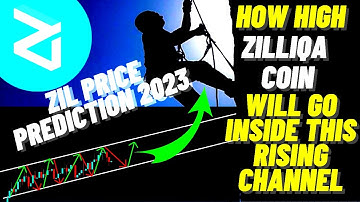 How High Zilliqa  Coin Will Go Inside This Rising Channel | ZIL Price Prediction 2023