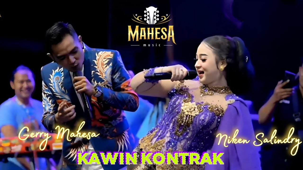 KAWIN KONTRAK | GERRY MAHESA ft NIKEN SALINDRY | MAHESA MUSIC LIVE - Madiun
