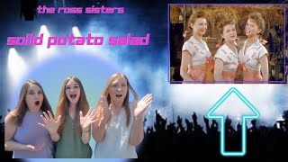 First Time Seeing | The Ross Sisters | Solid Potato Salad | Solo Lulu Reaction