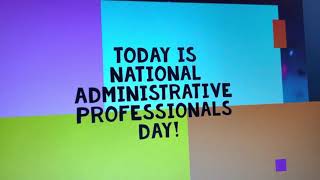 National Administrative Professionals Day