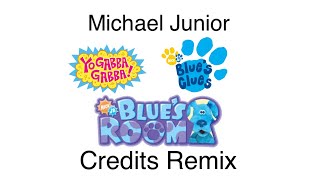 Yo Gabba Gabba Blues Clues And Blues Room Credits Remix