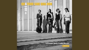 String Quartet: I. Modéré