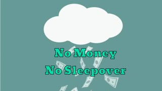 The Greenwoods - No Money No Sleepover