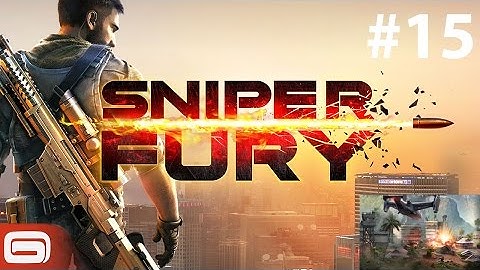 Sniper Fury (by Gameloft) - iOS/Android - HD Gameplay/Walkthrough (#15) Trailer