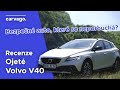 Ojeté Volvo V40 - Kolik zaplatíte za kvalitu, preciznost, bezpečnost a bezporuchovost?