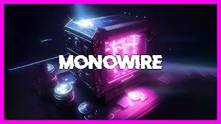 Monowire - Greed