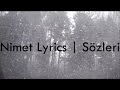 DİDOMİDO feat. EGLO G - NİMET Lyrics | Sözleri