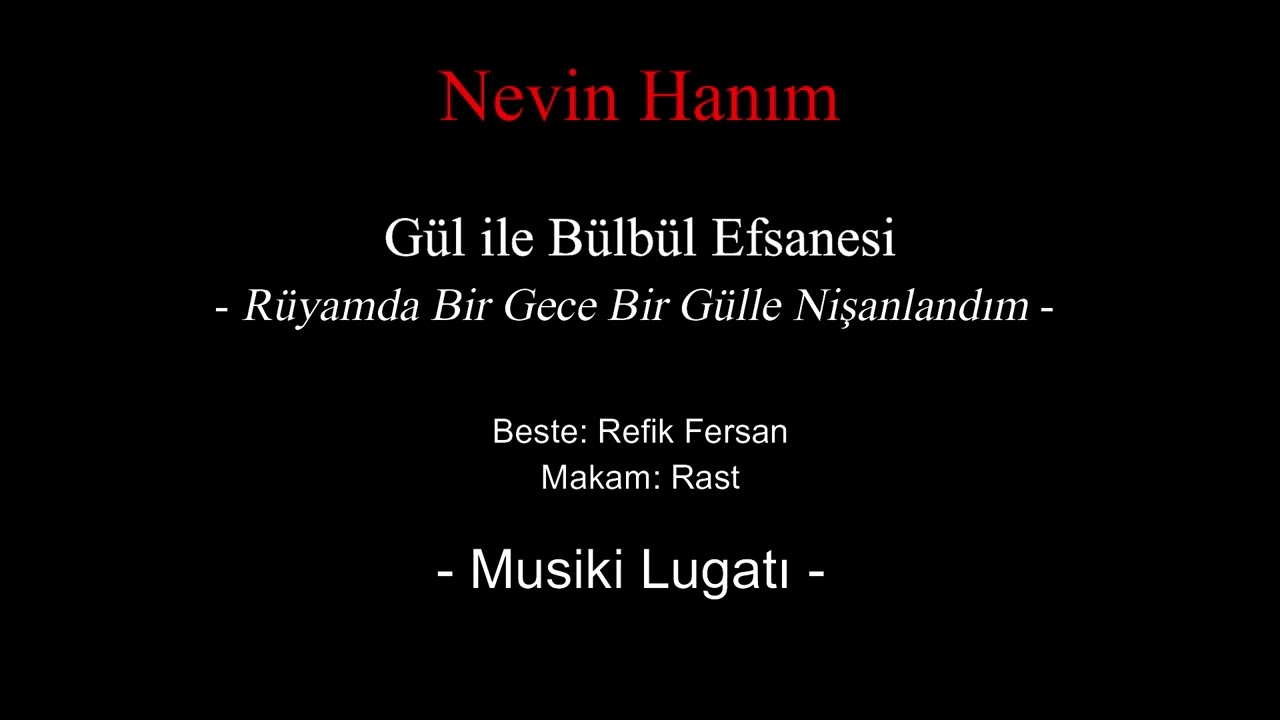 Nevin Hanım   - Gül ile Bülbül Efsanesi - Rüyamda Bir Gece Bir Gülle Nişanlandım  - Taş Plak