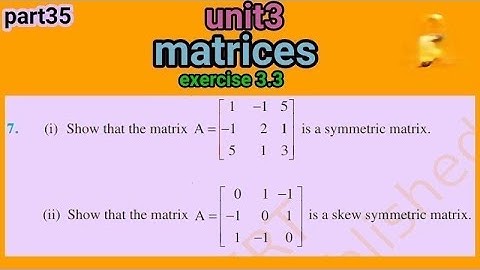 Class 12 Math: Conquer One Shot Ex 3.3 with Ease#matrix