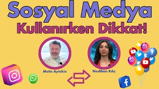 Sosyal Medya Adabı Yapılan Büyük Hatalar Ve Dikkat Etmemiz Gerekenler