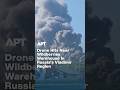 Drone Strike Reported Near Wildberries Warehouse In Russia's Vladimir Region | APT
