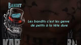 Kapelo-dekiara - bandit (lyrics video)