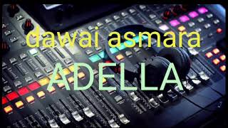 cek sound adella dawai asmara