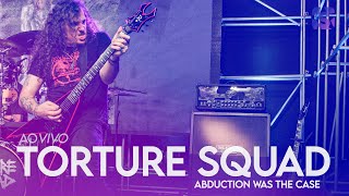 Torture Squad - Abduction Was The Case - Live at Showlivre 2021