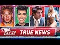 6ix9ine confesses, James Charles triggers, Zac Efron controversy