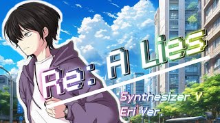 Re:A Lies