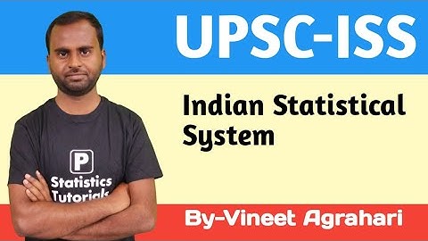 Official Statistics, UPSC-ISS| Indian Statistical System Topic discussion by Vineet Agrahari