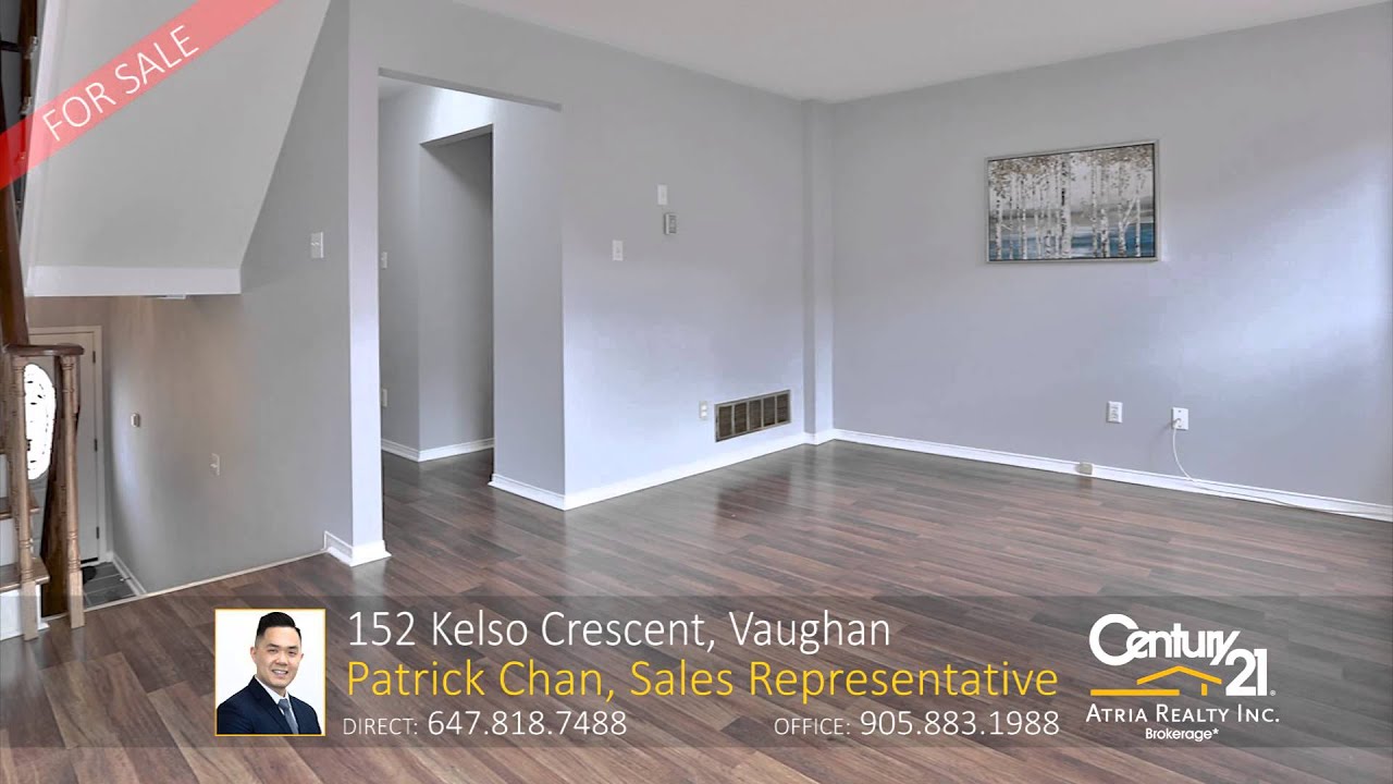 152 Kelso Crescent, Vaughan Home For Sale by Patrick Chan, Sales