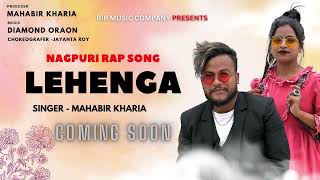 Latest-Nagpuri Rap Song Lehenga/Music-Diamond Oraon/Singer Mahabir Kharia/Choreografer-Janyanta Roy